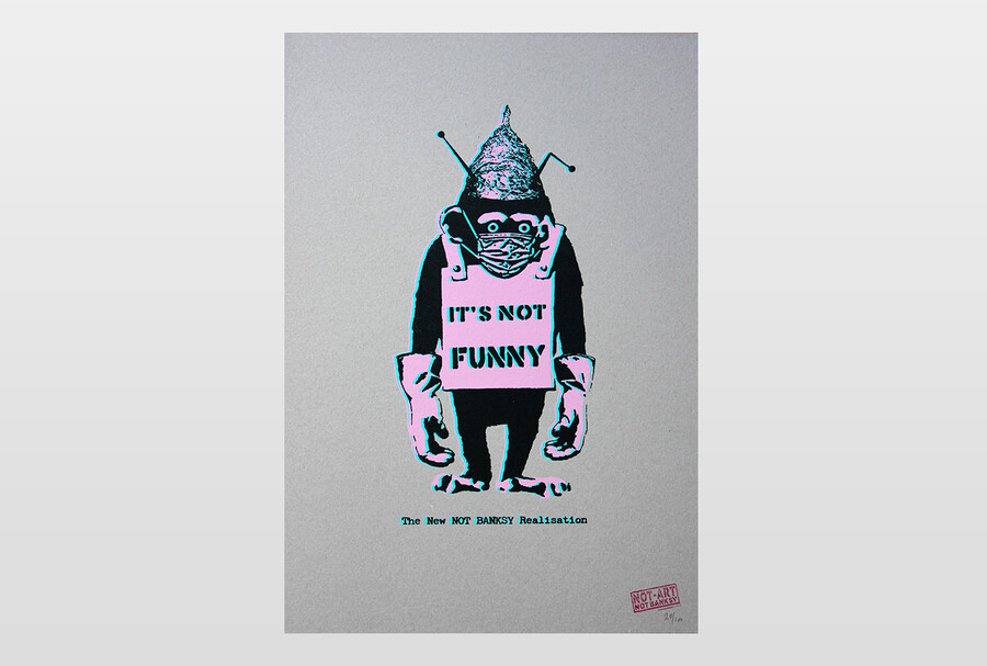 It´s not funny Not Banksy Realisation, Siebdruck auf Karton