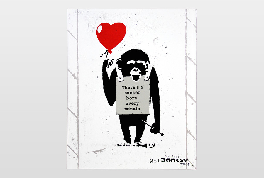 The real Not Not Banksy Front  »There is a sucker born every minute«, Siebdruck auf Graukarton - 2019