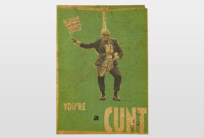 You´re a cunt! Plakatduck (limitiert und distressed)