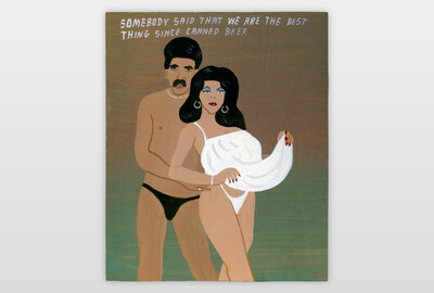 Somebody Said That We Are The Best Thing Since Canned Beer Acrylfarbe auf Sperrholz